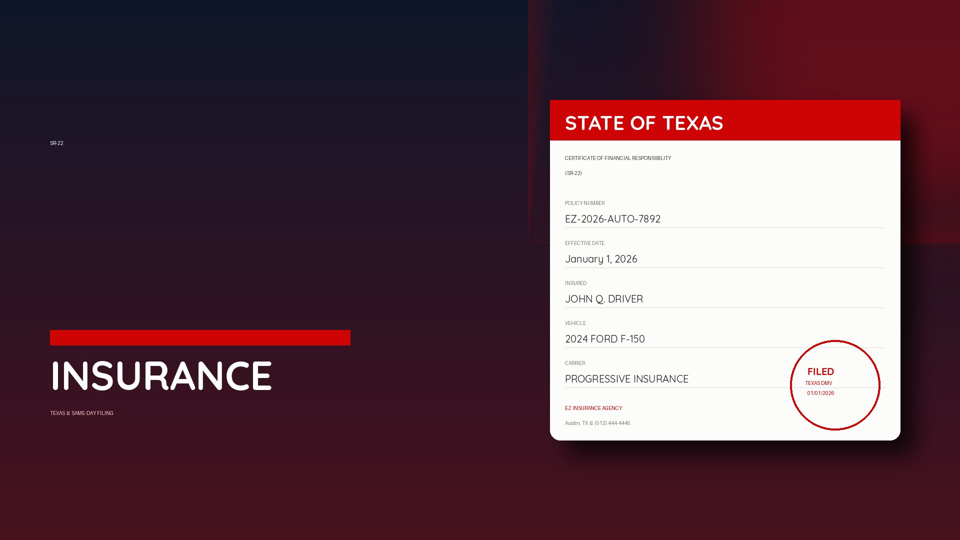 SR-22 insurance certificate filing - Texas DPS proof of financial responsibility